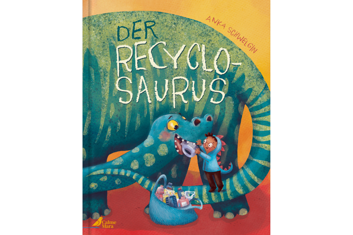 Cover des Kinderbuchs "Der Recyclosaurus"